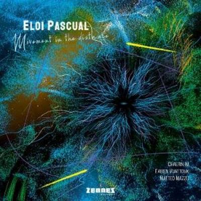 Movement in the Distance - Eloi Pascual, CD