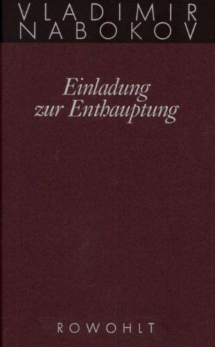 Vladimir Nabokov - Gesammelte Werke. Band 4: Einladung zur Enthauptung: BD 4 - Preis vom 30.09.2026 09:01:18 h