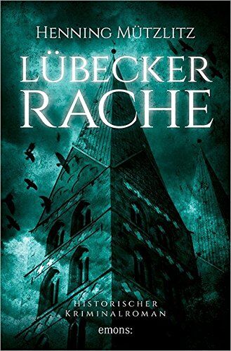 Henning Mützlitz - Lübecker Rache (Historischer Kriminalroman) - Preis vom 30.09.2026 22:30:23 h