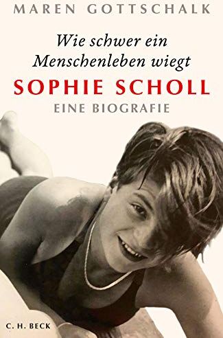 Maren Gottschalk - Wie schwer ein Menschenleben wiegt: Sophie Scholl - Preis vom 09.10.2026 07:28:09 h