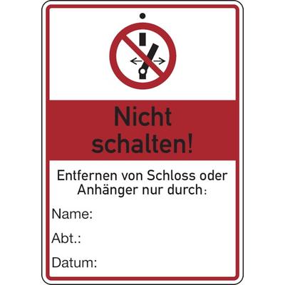 Wartungsanhänger, Nicht schalten!, 148 x 105 mm, Kunststoff - 105x148x1.5 mm Kunststoff