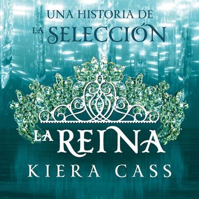 La reina - Kiera Cass, Audio, 9789152136232