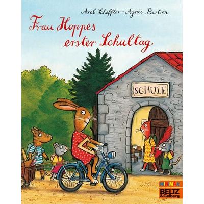 Frau Hoppes erster Schultag, Taschenbuch von Axel Scheffler,Agnès Bertron, Beltz Verlagsgruppe GmbH & Co. KG, 978-3-407-76176-7