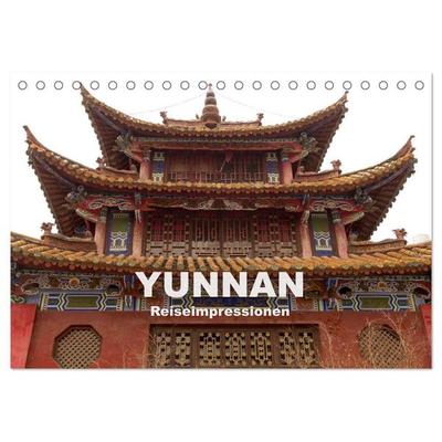 Yunnan - Reiseimpressionen (Tischkalender 2027 DIN A5 quer), CALVENDO Monatskalender