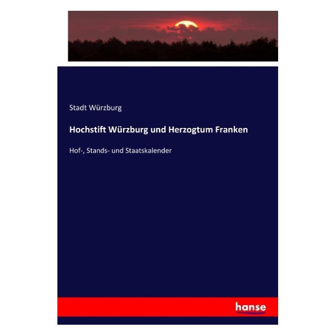 Hansebooks Hochstift Würzburg und Herzogtum Franken (Deutsch, Softcover, Stadt Würzburg) (55921567)