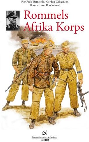 Pier Paolo Battistelli/Gordon Williamson/Ron Volstad - Rommels Afrika Korps - Preis vom 17.10.2026 19:25:27 h