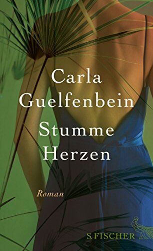 Carla Guelfenbein - Stumme Herzen: Roman - Preis vom 09.10.2026 07:28:09 h