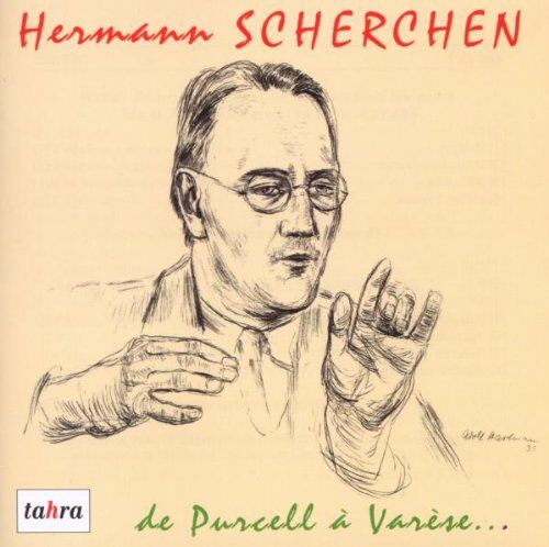 Scherchen - Archive Hermann Scherchen: Von Purcell Bis Varese - Preis vom 30.09.2026 22:30:23 h