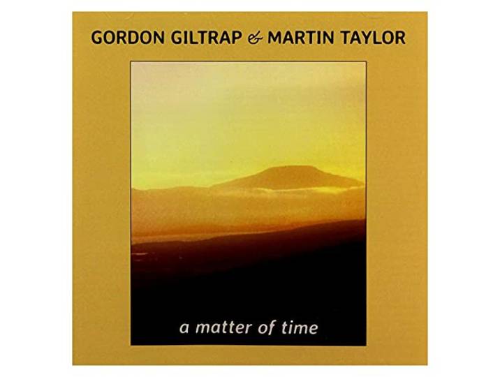 Gordon/ Martin Taylor Giltrap - A Matter Of Time