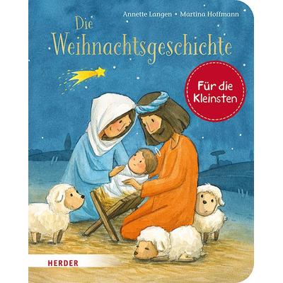 Die Weihnachtsgeschichte (Pappbilderbuch), Gebundene Ausgabe von Annette Langen, Herder, 978-3-451-71686-7