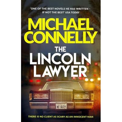 The Lincoln Lawyer, Taschenbuch von Michael Connelly, Orion Publishing Group, 978-1-4091-5605-5