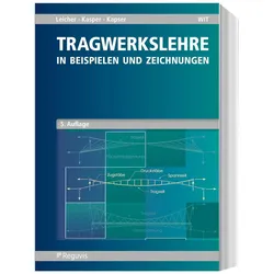 Tragwerkslehre, Fachbücher von Ruth Kasper, Gottfried W. Leicher, Jörg-Thomas Kasper