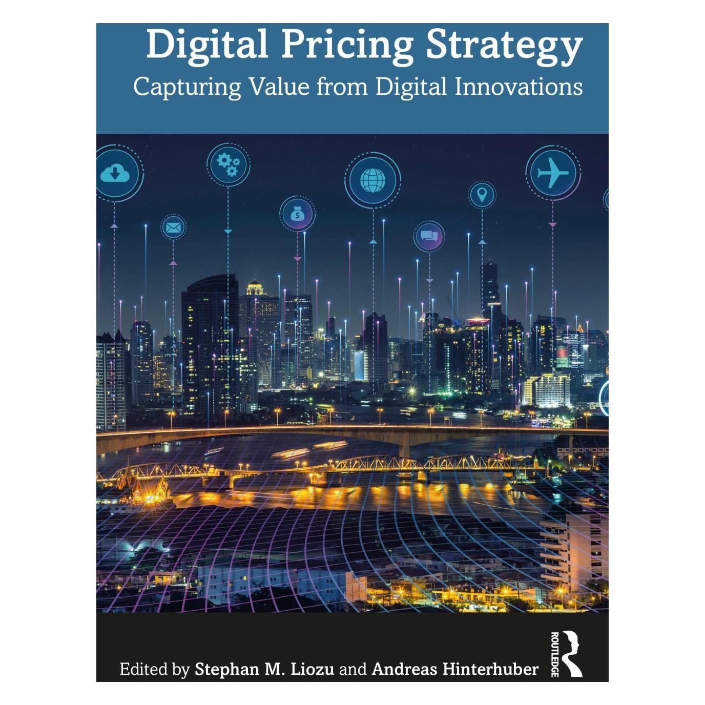 Taylor & Francis Digital Pricing Strategy (Englisch, Softcover, Andreas Hinterhuber, Stephan M. Liozu) (36227387)