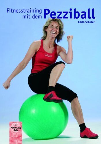Edith Schäfer - Fitnesstraining mit dem Pezziball: Für Jugendliche, Erwachsene und Senioren - Preis vom 09.10.2026 07:28:09 h