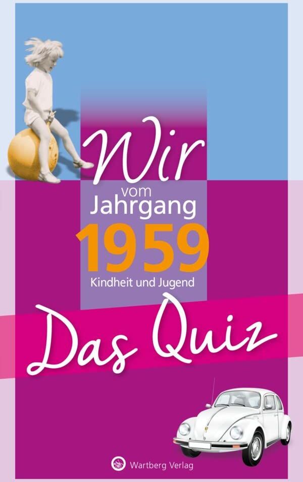 Matthias Rickling - Wir vom Jahrgang 1959 - Das Quiz - Preis vom 13.10.2026 11:25:28 h