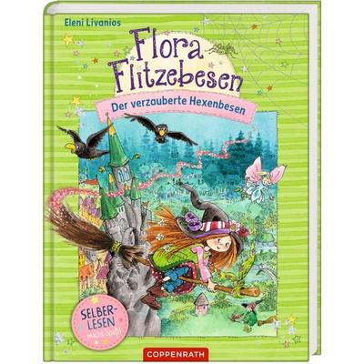 Flora Flitzebesen (Leseanfänger, Bd. 2), Gebundene Ausgabe von Eleni Livanios, Coppenrath, 978-3-649-63905-3