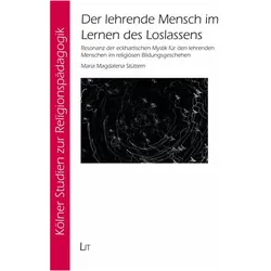Der lehrende Mensch im Lernen des Loslassens, Schulbücher von Maria Magdalena Stüttem