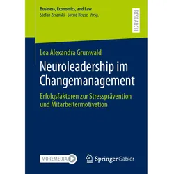 Neuroleadership im Changemanagement, Fachbücher von Lea Alexandra Grunwald