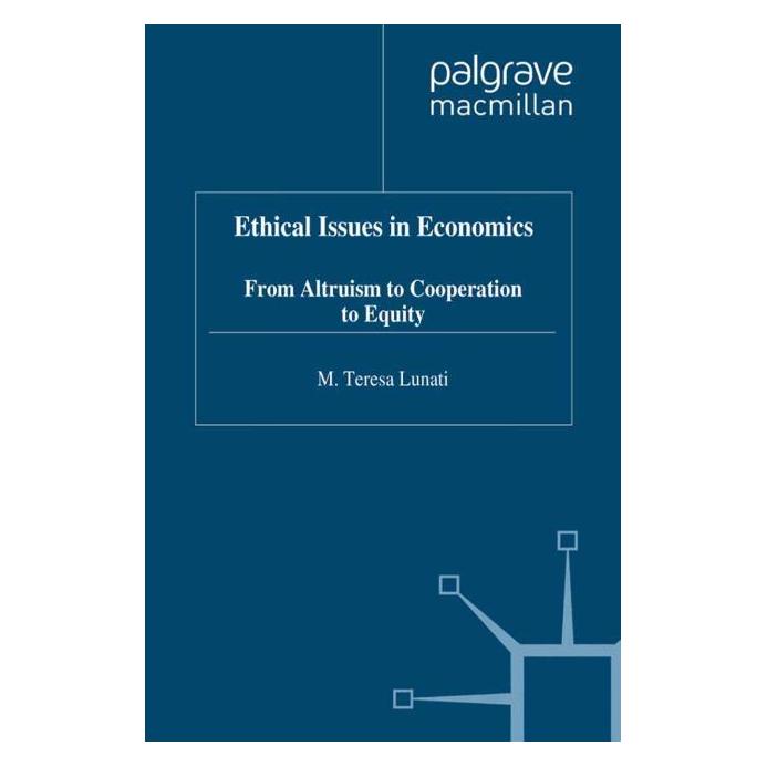 Palgrave Macmillan Uk Lunati:Ethical Issues in Economics (Englisch, Hardcover, M. Lunati) (63048968)