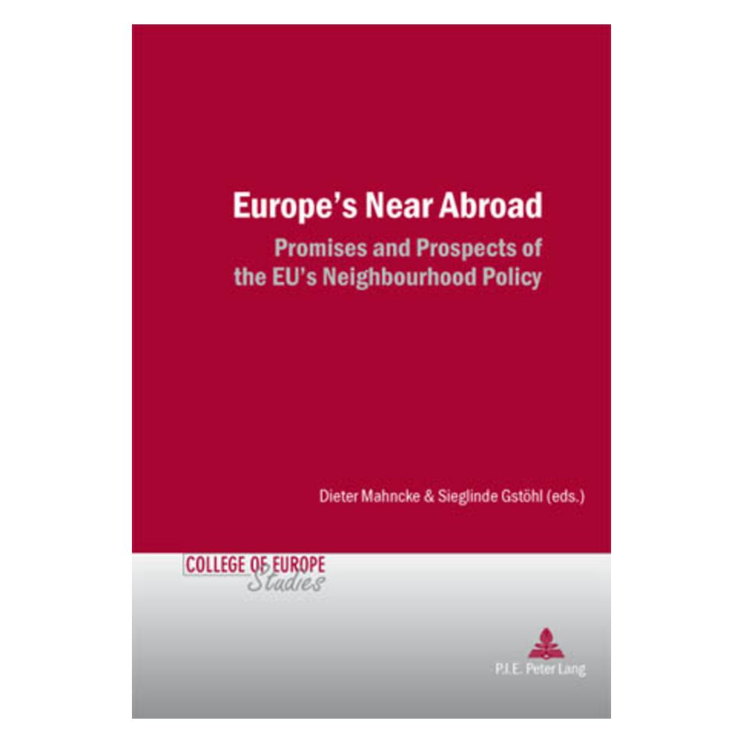 Peter Lang Europe's Near Abroad (Englisch, Softcover, Dieter Mahncke, Sieglinde Gstöhl) (56023087)