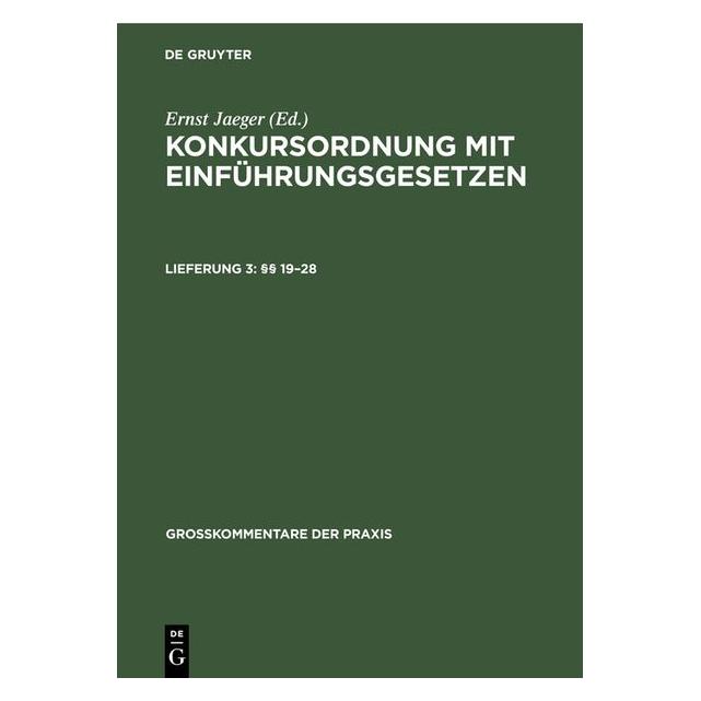 De Gruyter Konkursordnung mit Einführungsgesetzen / §§ 1928 (Deutsch, Hardcover) (35121116)