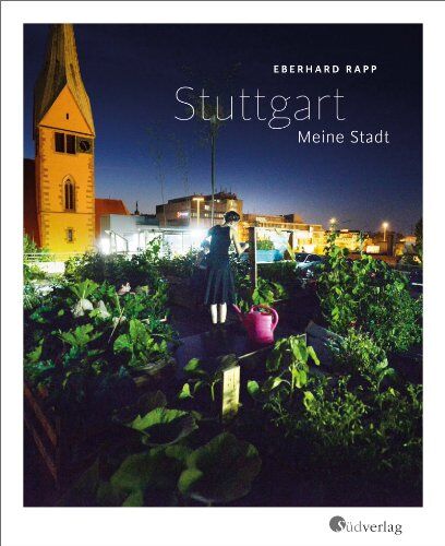 Eberhard Rapp - Stuttgart. Meine Stadt - Preis vom 30.09.2026 22:30:23 h