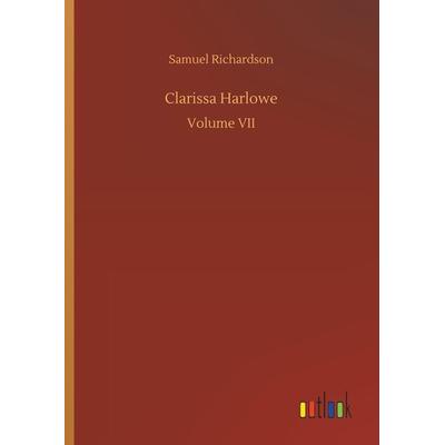 Clarissa Harlowe, Gebundene Ausgabe von Samuel Richardson, Outlook, 978-3-7326-6920-2