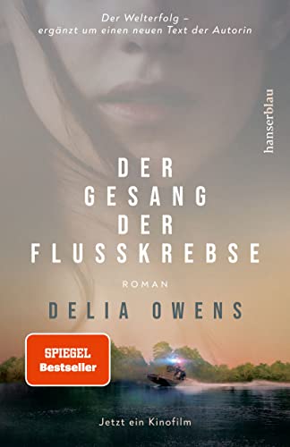 Delia Owens - Der Gesang der Flusskrebse: Roman / exklusive Filmausgabe - Preis vom 11.10.2026 15:43:13 h