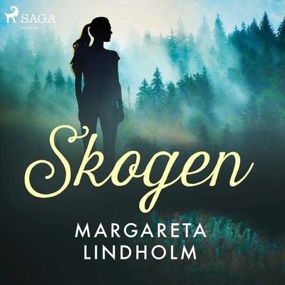 Skogen - Margareta Lindholm, Audio, 9788726085754