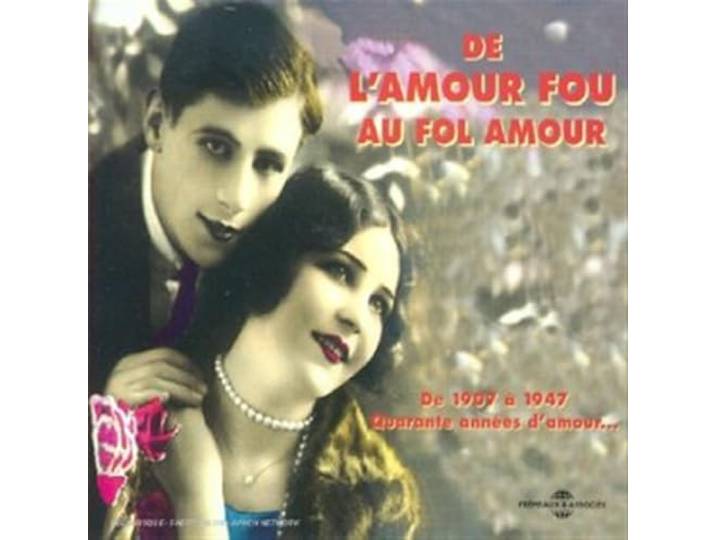 Various - Amour Fou / Fol Amour De 1907