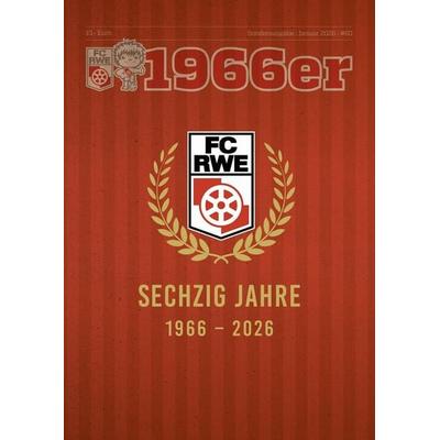 1966er: DIE SONDERAUSGABE ZUM 60. VEREINSGEBURTSTAG, Geheftet von Fanrat FC Rot-Weiss Erfurt, PROOF Verlag Erfurt, 978-3-949178-35-1