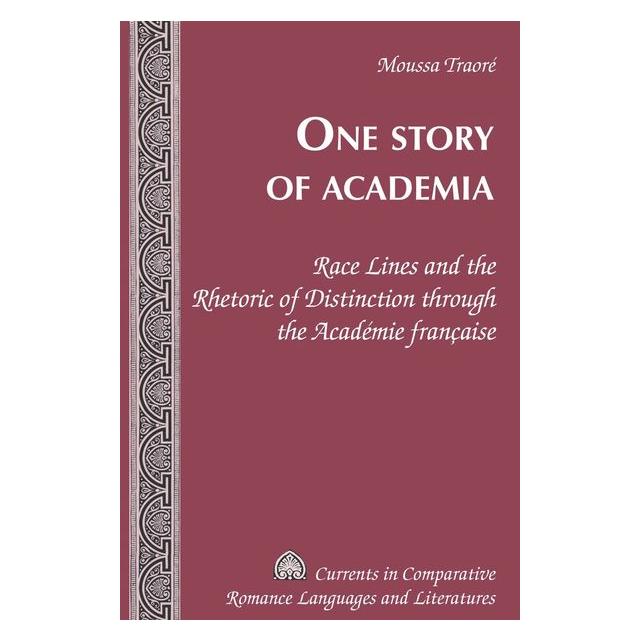 Peter Lang Traore:One Story of Academia (Englisch, Hardcover, Moussa Traore) (67747777)