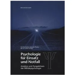 Psychologie für Einsatz und Notfall, Fachbücher von Susanne Bruns, Günter Kreim, Bernd Völker