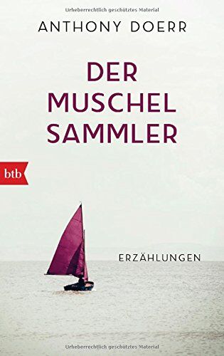 Anthony Doerr - Der Muschelsammler: Erzählungen - Preis vom 06.10.2026 07:26:00 h