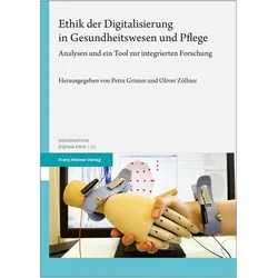 Ethik der Digitalisierung in Gesundheitswesen und Pflege, Fachbücher von Oliver Zöllner, Petra Grimm