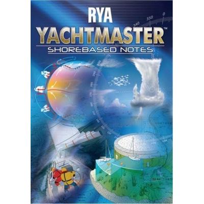 RYA Yachtmaster Shorebased Notes, Taschenbuch von Royal Yachting Association, Royal Yachting Association, 978-1-906435-92-9