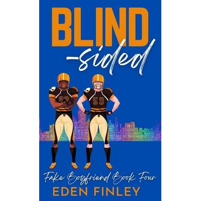 Blindsided, Gebundene Ausgabe von Eden Finley, Eden Finley, 978-0-645-14666-0