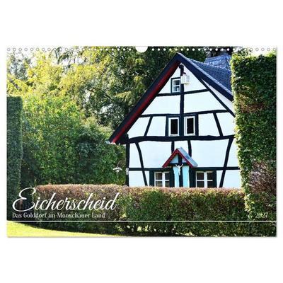 Eicherscheid - Das Golddorf im Monschauer Land (Wandkalender 2027 DIN A3 quer), CALVENDO Monatskalender