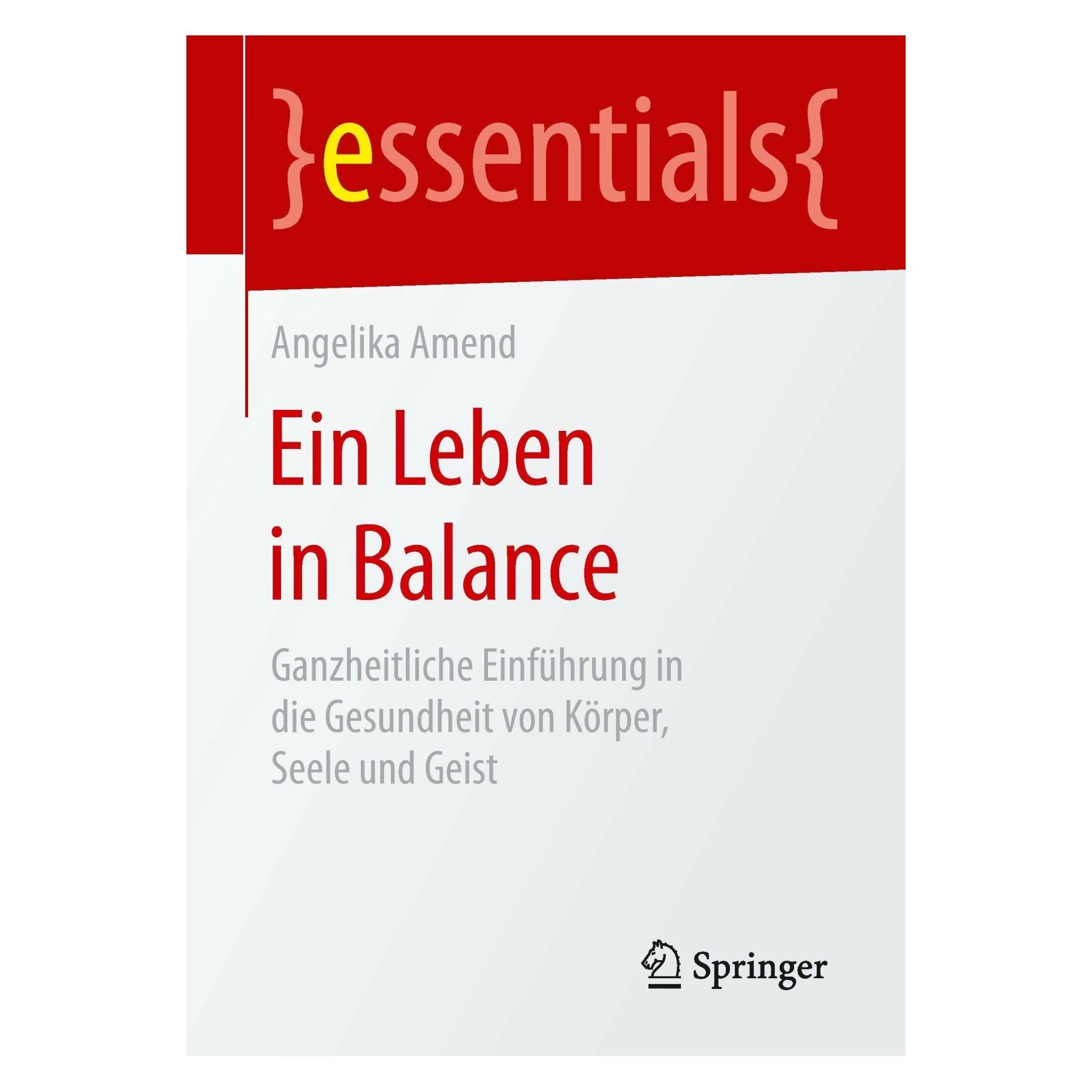 Springer Ein Leben in Balance (Deutsch, Softcover, Angelika Amend) (8847968)