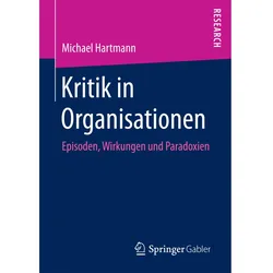 Kritik in Organisationen, Fachbücher von Michael Hartmann