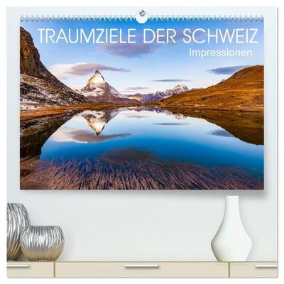 TRAUMZIELE DER SCHWEIZ Impressionen (hochwertiger Premium Wandkalender 2027 DIN A2 quer), Kunstdruck in Hochglanz