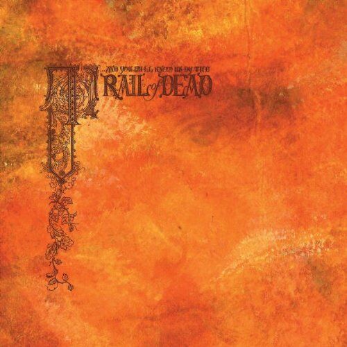 And You Will Know Us by the Trail of Dead - Source Tags & Codes - Preis vom 09.10.2026 07:28:09 h