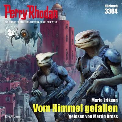 Perry Rhodan 3364: Vom Himmel gefallen - Marie Erikson, Audio, 4069829575744