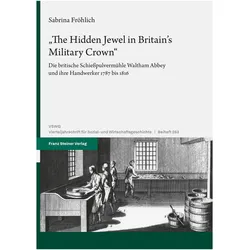 Fröhlich:The Hidden Jewel in Britain's, Fachbücher von Sabrina Fröhlich