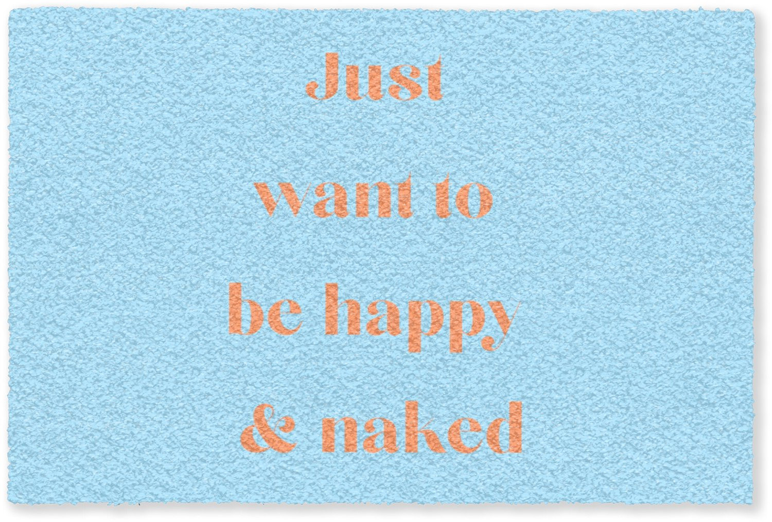 MuchoWow Deurmat Just want to be happy & naked Blauw en Oranje - B/D: 60 x 40 cm