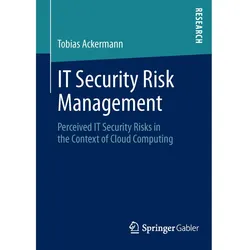 IT Security Risk Management, Fachbücher von Tobias Ackermann