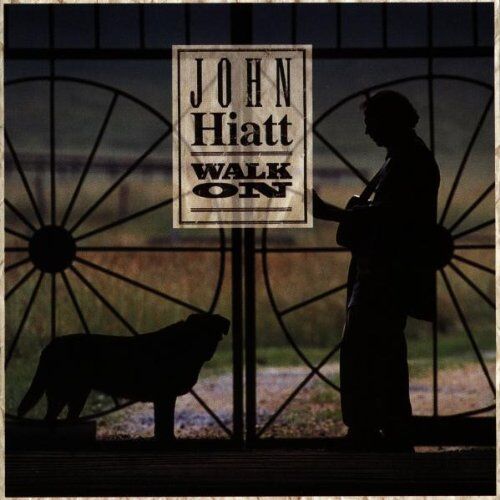 John Hiatt - Walk on - Preis vom 12.10.2026 11:37:12 h