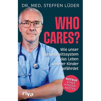 Who cares?, Gebundene Ausgabe von Steffen Lüder, Riva