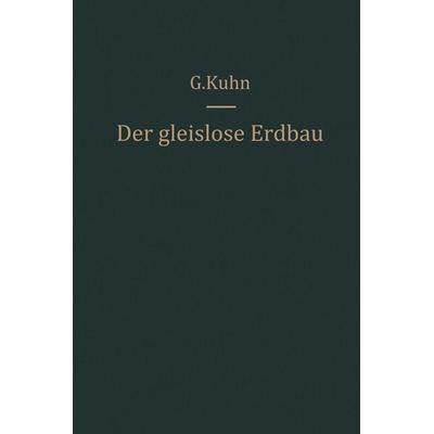 Der gleislose Erdbau, Taschenbuch von Günter Kühn, Springer Berlin, 978-3-642-49006-4