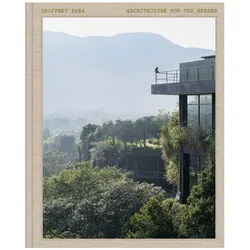 Geoffrey Bawa: Architecture for the Senses, Fachbücher von Johan Deurell, Shayari de Silva